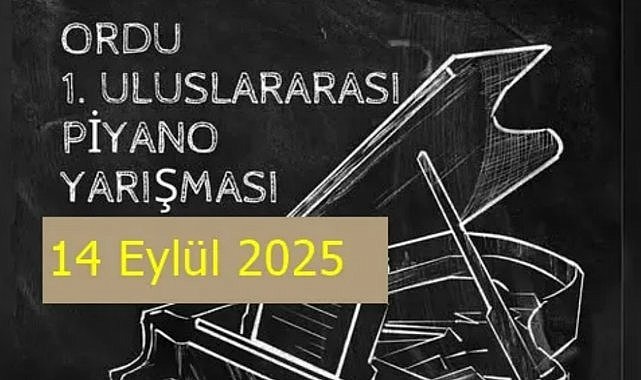 Ordu’da Ulusal Piyano Yarışması Başlıyor