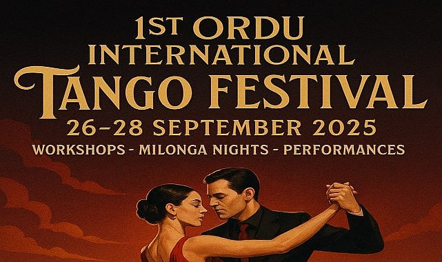 Ordu, Uluslararası Tango Festivali ile Dansa Doyacak