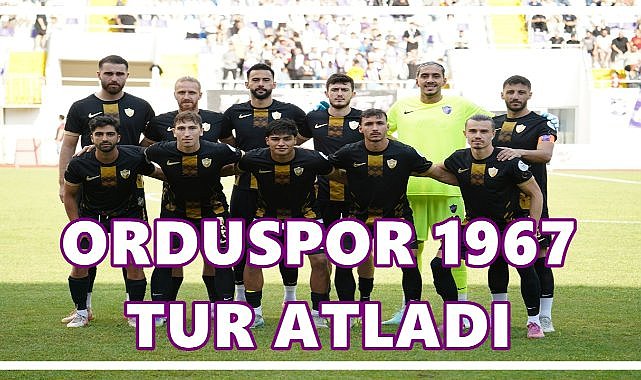 Orduspor 1967, Sinopspor’u 2-0 yenerek Türkiye Kupası’nda tur atladı