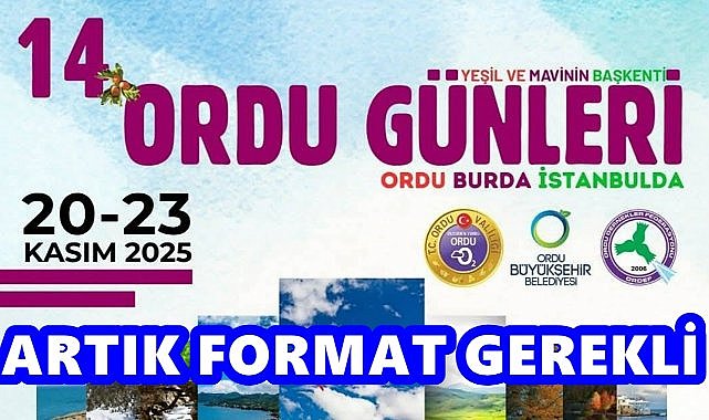 14. Ordu Günleri İstanbul’da Düzenlenecek: “Ordu Burada, İstanbul’da&quot;