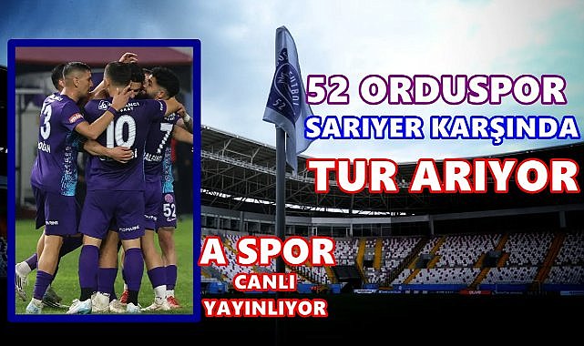 52 Orduspor–Sarıyer Maçını Trabzon Bölgesi&#039;nden Alparslan Şen  Yönetecek