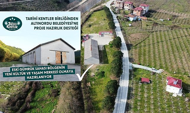 Altınordu,  Gümrük Binasını Kültür ve Yaşam Alanına Dönüştürüyor