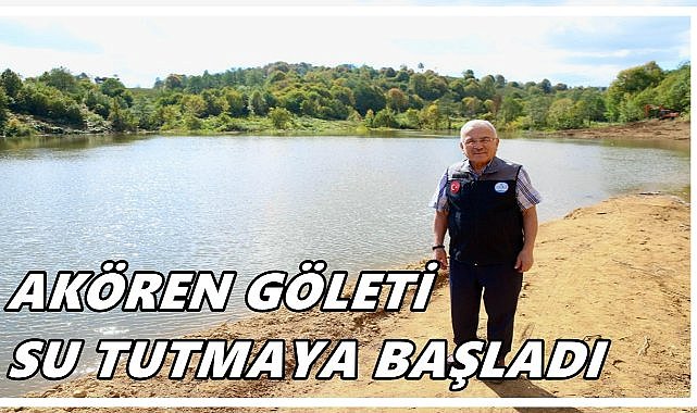  Gürgentepe’nin Yeni Turizm Merkezi: Akören Göleti Artık Su Tutuyor