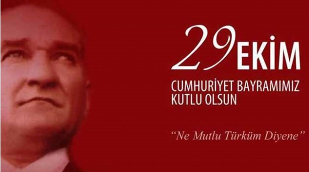 29 EKİM CUMHURİYET BAYRAMI COŞKUYLA KUTLANIYOR
