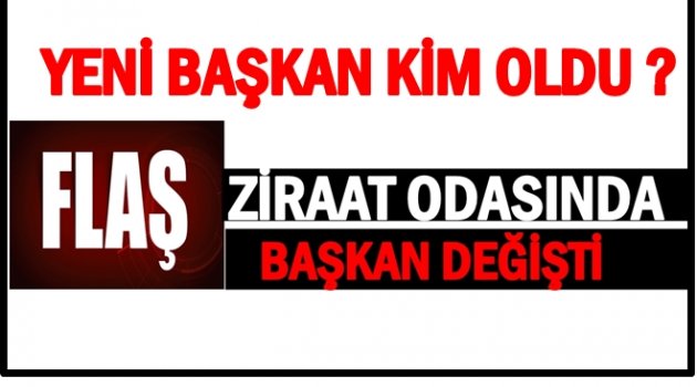 ALTINORDU ZİRAAT ODASI&#039;NDA YENİ BAŞKAN KİM OLDU