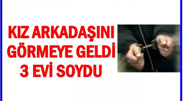 AŞKI İÇİN GELDİ HIRSIZLIK YAPTI