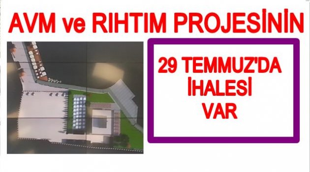 AVM VE RIHTIM PROJESİ İHALESİNE KİMLER KATILIYOR