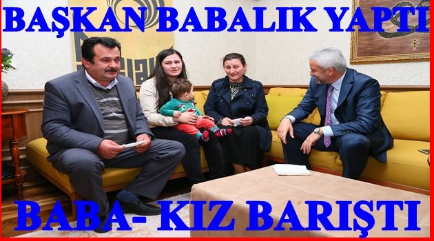 BABA KIZIN BARIŞMASINDA DUYGUSAL ANLAR YAŞANDI