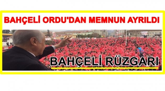 BAHÇELİ ORDU&#039;DA KONUŞTU