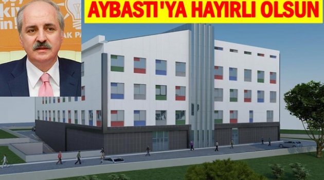 BAŞBAKAN YARDIMCISI KURTULMUŞ: İLK KAZMA VURULDU