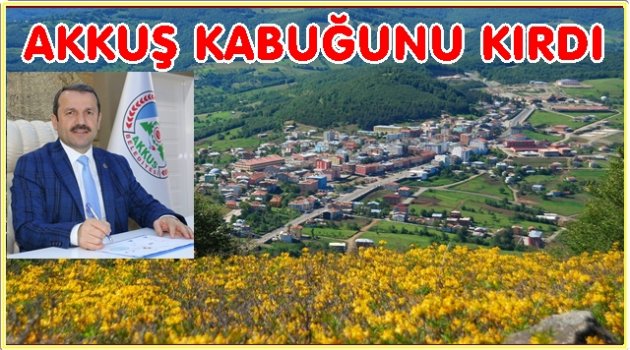 BAŞKAN DEMİRCİ; AKKUŞ&#039;UN GELECEĞİ PARLAK