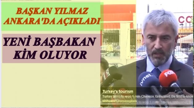 BAŞKAN YILMAZ YENİ BAŞBAKAN İÇİN NET KONUŞTU