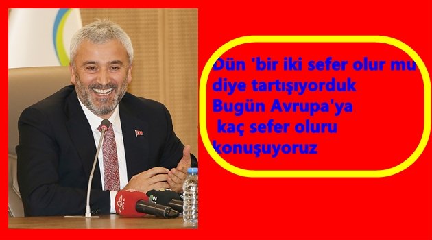 BAŞKAN YILMAZ&#039;DAN AVRUPA MÜJDESİ