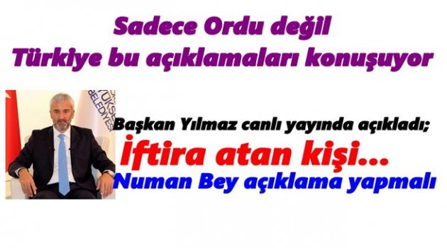 BAŞKAN YILMAZ&#039;IN AÇIKLAMALARI GÜNDEME BOMBA GİBİ DÜŞTÜ