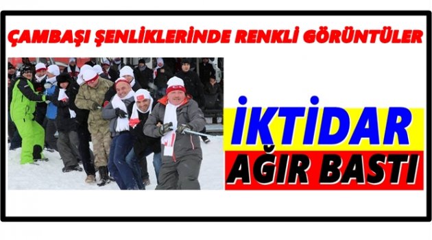 ÇAMBAŞI ŞENLİKLERİ&#039;NDE RENKLİ GÖRÜNTÜLER