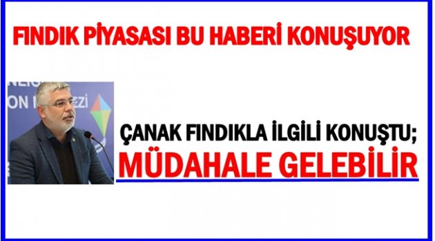 ÇANAK&#039;IN AÇIKLAMALARI GENİŞ YANKI BULDU