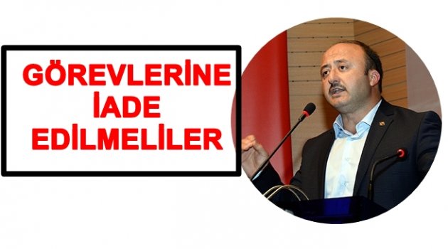 ÇELENK: MAĞDURİYETLER GİDERİLMELİ