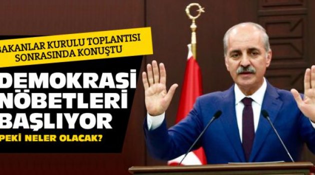 DEMOKRASİ NÖBETLERİ YENİDEN BAŞLIYOR