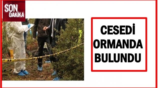 DÜN KAYBOLMUŞTU BUGÜN CESEDİ BULUNDU