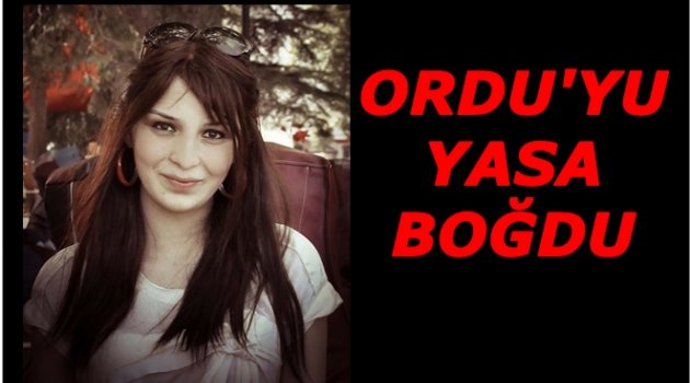 EFSUN SAVAŞKAN YAŞAM MÜCADELESİNİ KAYBETTİ