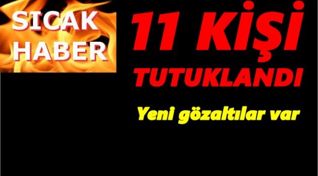 FETÖ/PDY OPERASYONLARI TAM GAZ SÜRÜYOR