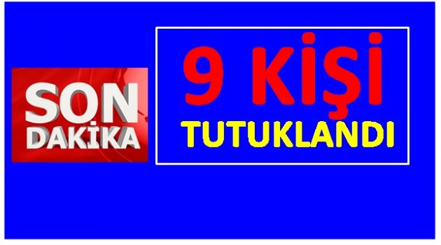 FETÖ&#039;DEN KİMLER TUTUKLANDI