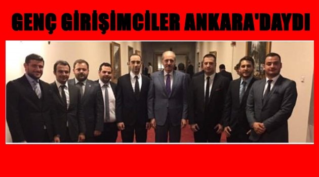 GENÇ GİRİŞİMCİLERDEN ANKARA ÇIKARMASI