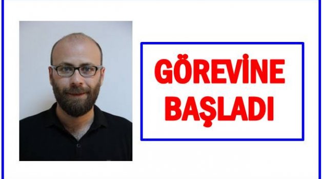 GENEL SEKRETER KIVRAK GÖREVİNE BAŞLADI