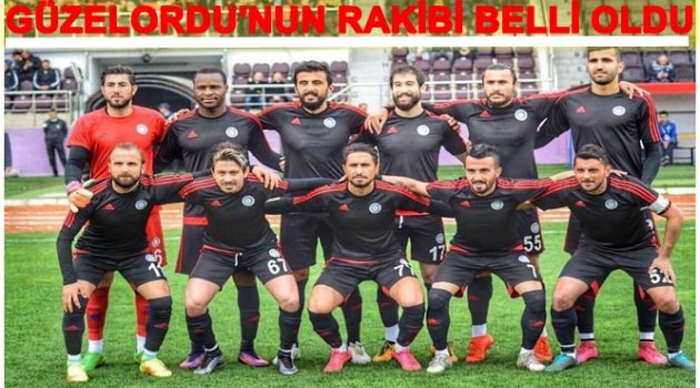 GÜZELORDU&#039;NUN ÖNÜNDE TEK MAÇ KALDI