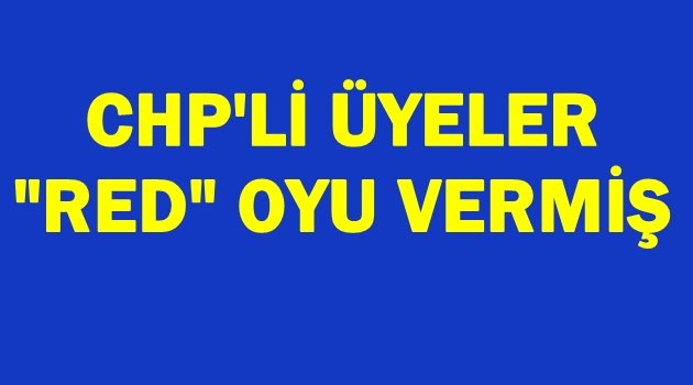 HEM KOMİSYONDA HEM DE MECLİSTE
