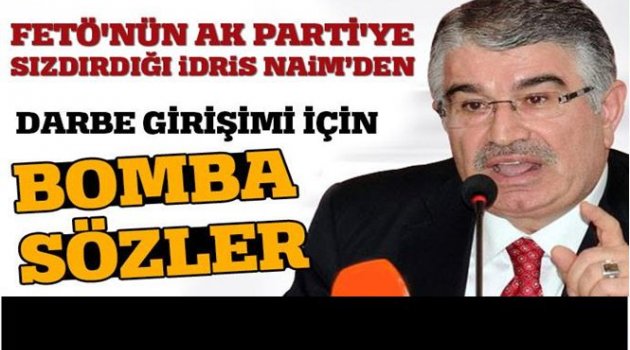 İDRİS NAİM ŞAHİN FETÖ&#039;YÜ ANMADAN DARBEYİ KINADI