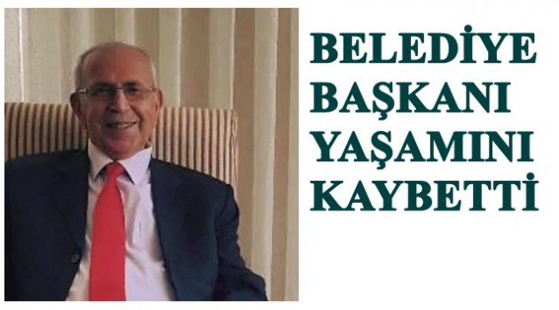 İKİ DÖNEM BELEDİYE BAŞKANLIĞI YAPMIŞTI
