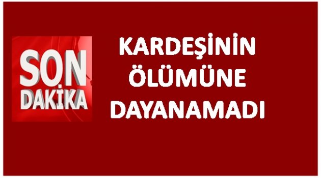 İKİ KARDEŞ YAN YANA TOPRAĞA VERİLECEK