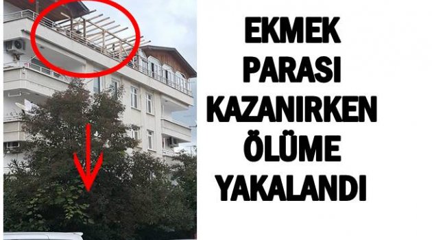 İNŞAAT İŞÇİSİNİN FECİ SONU