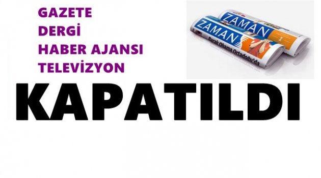 YEREL GAZETELERDE KAPATILDI