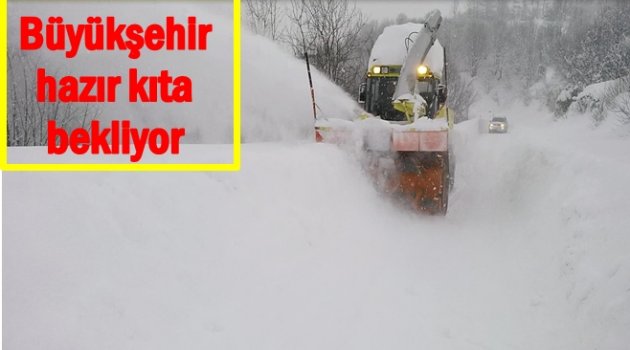 KARA KIŞ İYİCE KENDİNİ GÖSTERECEK