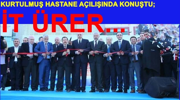 KURTULMUŞ ÇOK SERT KONUŞTU