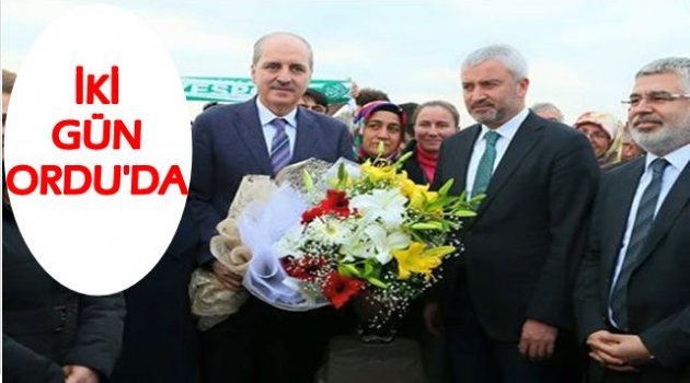 KURTULMUŞ&#039;UN ORDU PROGRAMINA NELER VAR