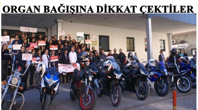 MOTOSİKLETLE FARKINDALIK YARATTILAR