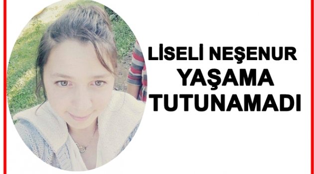 NEŞENUR AKBULUT OKULDA BEYİN KANAMASI GEÇİRDİ