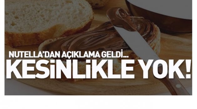 NUTELLA&#039;DA PALMİYE YAĞI  TARTIŞMASI