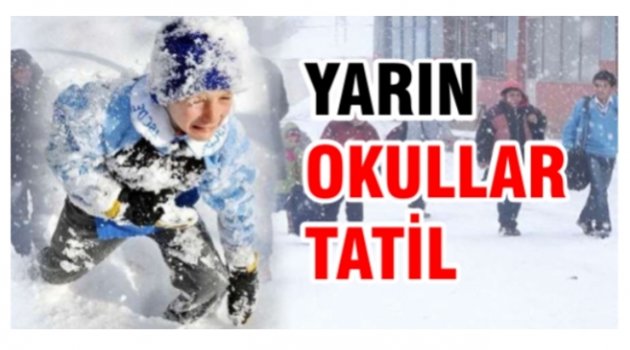 OKULLAR SALI GÜNÜ HANGİ İLÇELERDE TATİL EDİLDİ