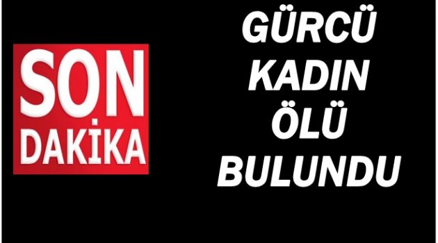 ÖLÜM NEDENİ OTOPSİDE BELLİ OLACAK