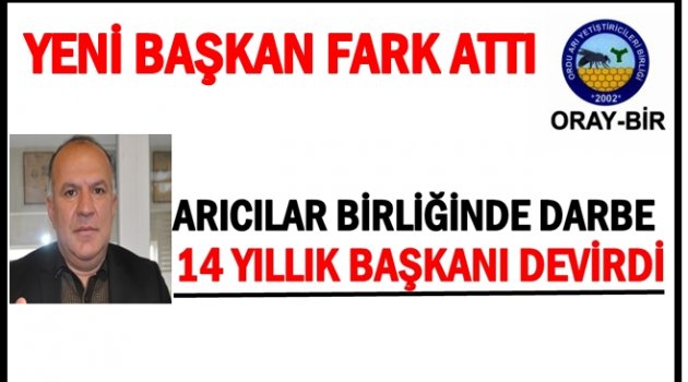 ORAY BİR&#039;İN YENİ BAŞKANI AKIN ÇİFTÇİ OLDU