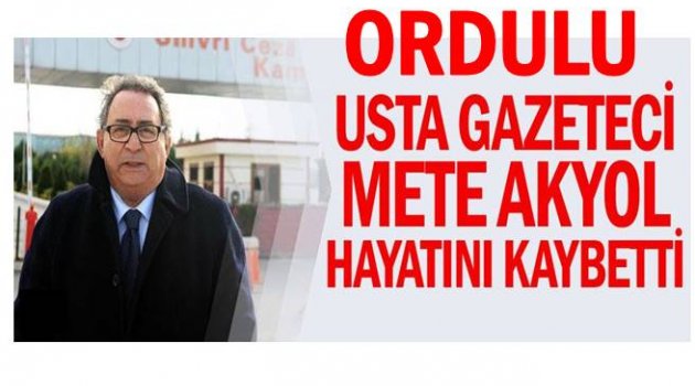 ORDU BİR DEĞERİNİ DAHA KAYBETTİ