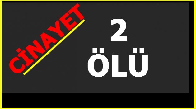 ORDU BU CİNAYETLE SARSILDI