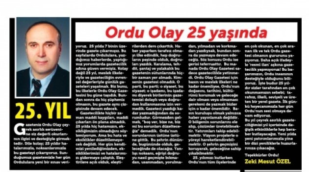 ORDU OLAY GAZETESİ ÇEYREK ASRA ULAŞTI