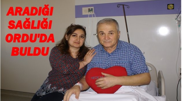 ORDU SAĞLIK TURİZMİNDE DE GELİŞİYOR