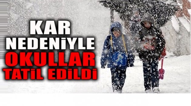 ORDU&#039;DA HANGİ OKULLAR TATİL OLDU