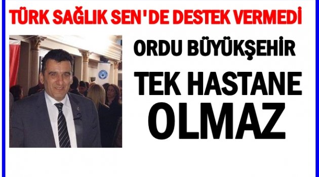 ÖZTÜRK: DAHA FAZLA HASTANE YAPILMALIDIR